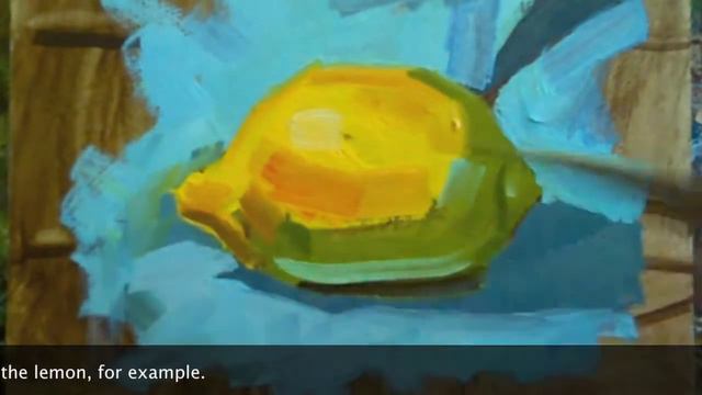 Oils Alla Prima demo: How to Paint a Lemon смотреть онлайн