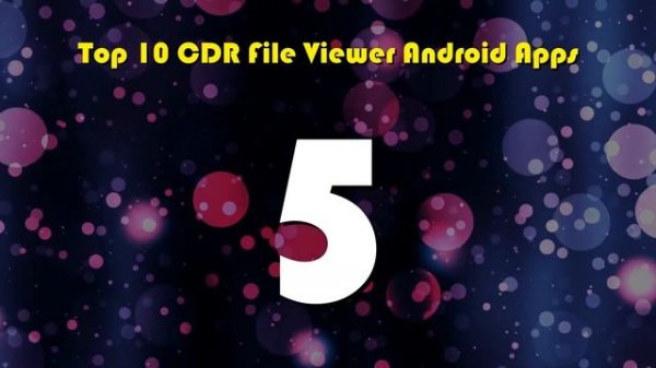 Top 10 CDR File Viewer Android App | Review