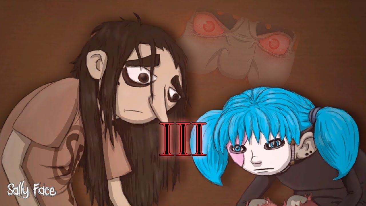 Sally Face Эпизод III смотреть онлайн