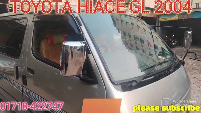 TOYOTA HIACE GL 2004 1TR VVTI কম দামে হাইয়েছ গাড়ি টি কিনুন। смотреть онлайн