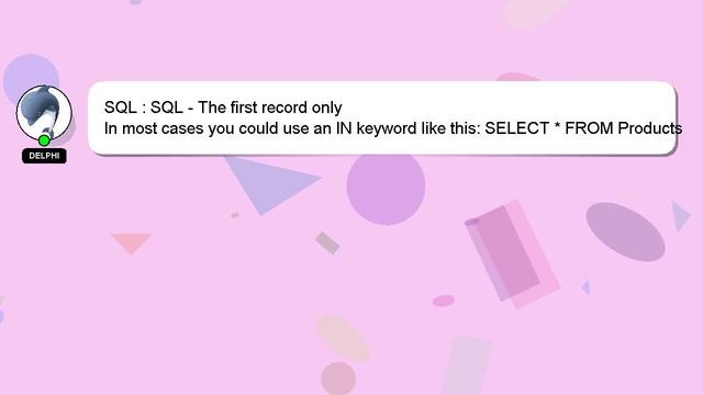 SQL : SQL - The first record only смотреть онлайн
