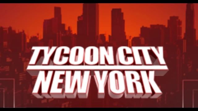 Tycoon City New York - Menu music смотреть онлайн