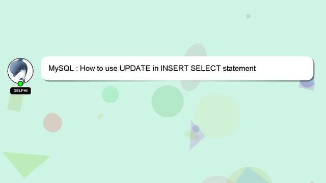 MySQL : How to use UPDATE in INSERT SELECT statement смотреть онлайн