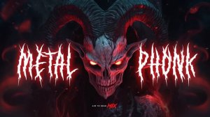 Aggressive Metal Phonk / Hard Phonk Mix