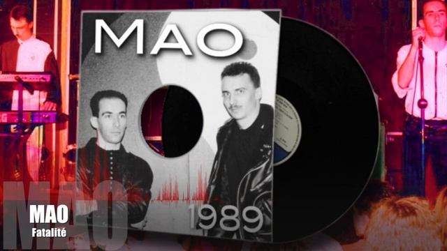 MAO | Fatalité | 1989 | Sarreguemines France | New-Wave смотреть онлайн