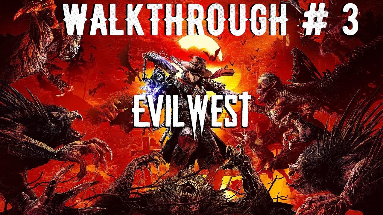 Walkthrough Evil West | Part 3 смотреть онлайн