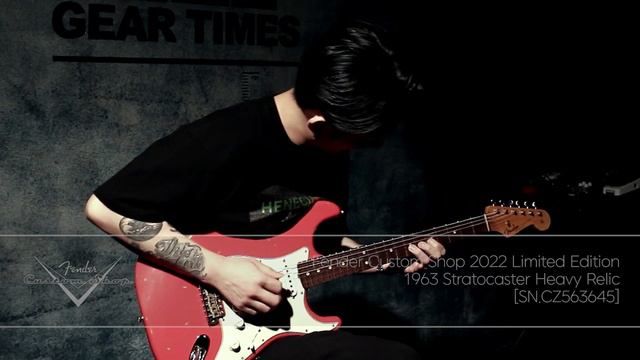 시연 Fender 2022 Limited Edition 1963 Stratocaster Heavy Relic [SN.CZ563645] смотреть онлайн