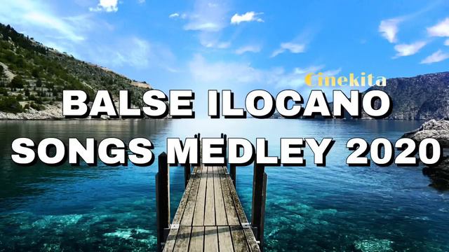 BALSE ILOCANO SONGS MEDLEY 2020 | BALSE ABALAYAN ILOCANO MEDLEY смотреть онлайн