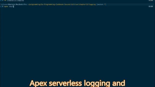 Go Programming Cookbook – Second Edition | 13. Serverless Programming смотреть онлайн