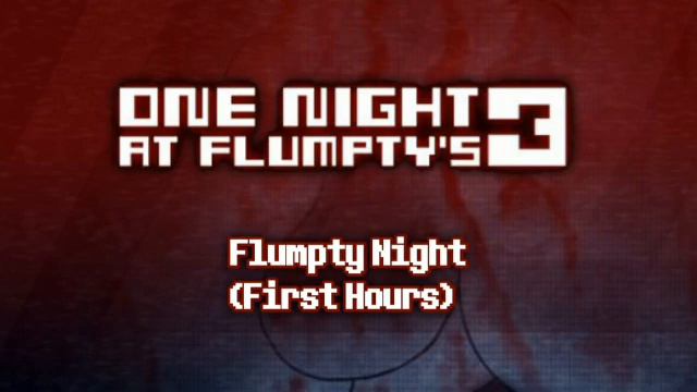 One Night At Flumpty's 3 - Eggs And Beckon [Extended]