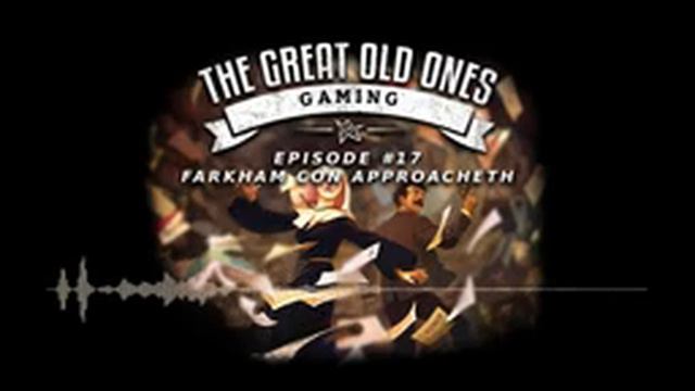 Episode #17 - (F)Arkham Con Approacheth смотреть онлайн