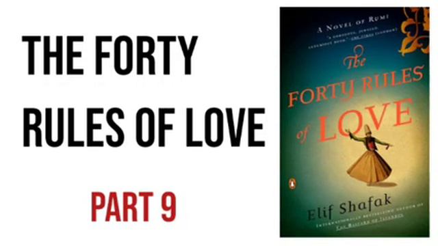 The Forty Rules of Love by Elif Shafak Part 9 смотреть онлайн
