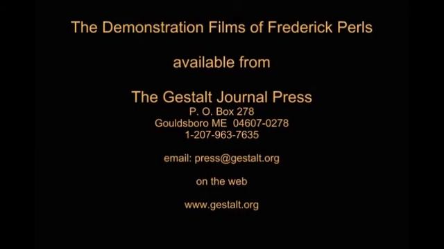 Fritz Perls - Casamento, Oração da Gestalt смотреть онлайн