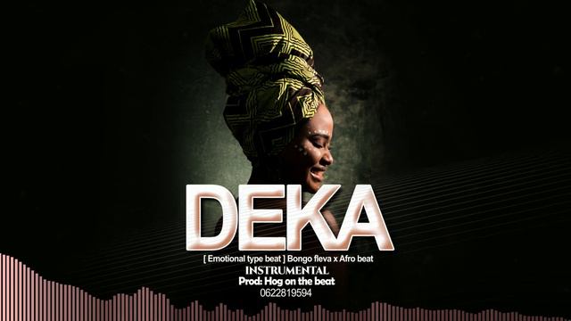 DEKA [Emotional type beat] Bongo fleva x Afro beat instrumental смотреть онлайн