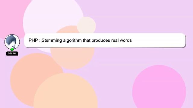 PHP : Stemming algorithm that produces real words смотреть онлайн