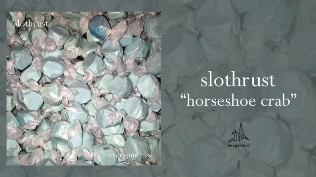 Slothrust - "Horseshoe Crab" смотреть онлайн