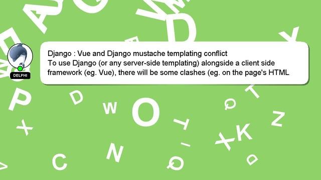 Django : Vue and Django mustache templating conflict смотреть онлайн