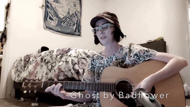“Ghost” by Badflower COVER смотреть онлайн