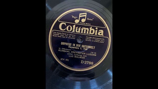Offenbach: Orphée aux enfers, Ouvertüre (Kursaal orch., cond. Luc Balmer) (1928.) смотреть онлайн
