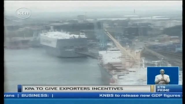 BOOSTING EXPORTS: Kenya Ports Authority to give exporters incentives смотреть онлайн