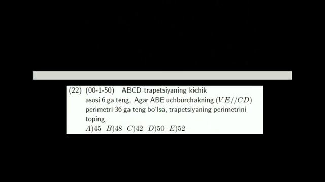 AXBOROTNOMA. TRAPETSIYA. 1-41 TESTLAR YECHIMI