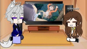 реакция Томоэ и Нанами на тик ток |♡|Аниме Очень приятно бог|♡|ТомоНана|♡|Gacha club |♡|Cap Cut ♡|