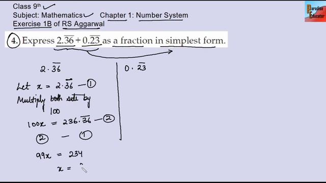 Express 2.36 bar + 0.23 bar as a fraction in simple form | Q 4 Ex 1B Number System | RS Aggarwal смотреть онлайн
