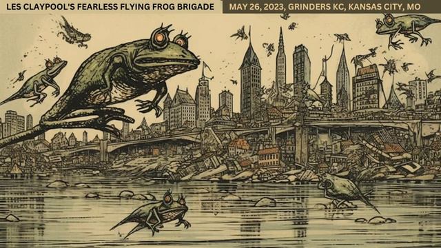 Les Claypool's Fearless Flying Frog Brigade - May 26, 2023, Grinders KC, Kansas City, MO AUD