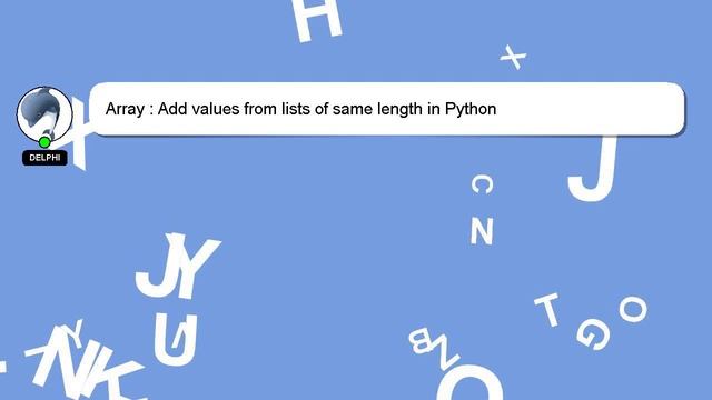 Array : Add values from lists of same length in Python смотреть онлайн