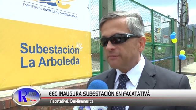 EEC INAUGURÓ SUBESTACIÓN ELÉCTRICA EN FACATATIVÁ смотреть онлайн