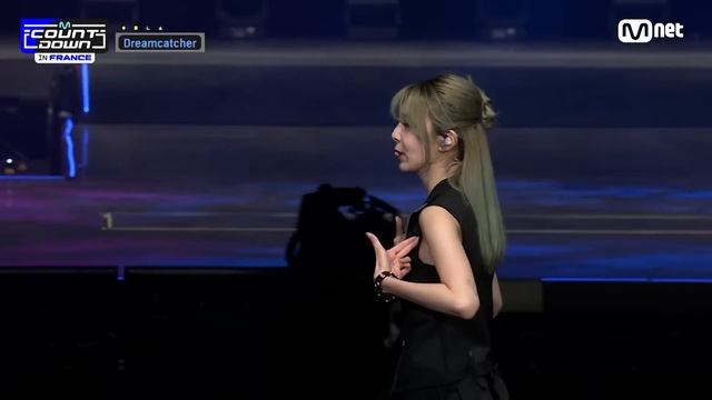 Dreamcatcher (드림캐쳐) - REASON | MCOUNTDOWN IN FRANCE