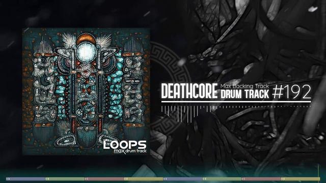 Deathcore Drum Track / Thy Art Is Murder Style / 130 Bpm