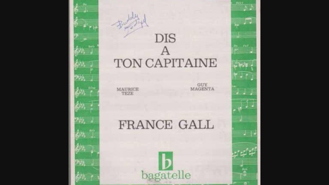 France Gall - Dis à ton Capitaine смотреть онлайн