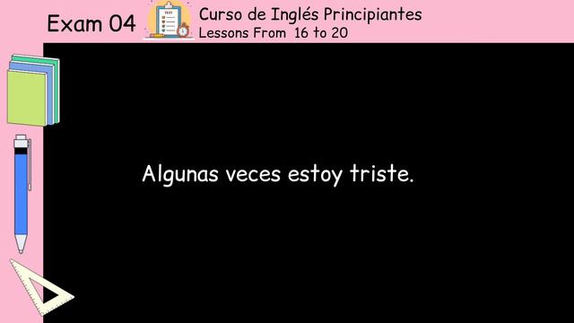 EXAMEN de INGLÉS 04 | Lecciónes 16 a 20 |Curso de Inglés Principiantes смотреть онлайн
