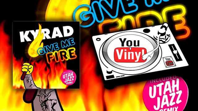Kyrad - Give Me Fire (Utah Jazz Remix) / Give Me Fire [SPIN004] смотреть онлайн