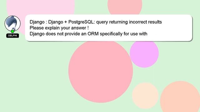 Django : Django + PostgreSQL: query returning incorrect results смотреть онлайн