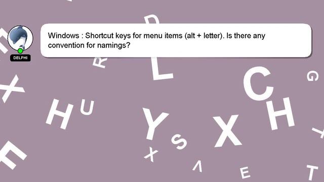 Windows : Shortcut keys for menu items (alt + letter). Is there any convention for namings? смотреть онлайн