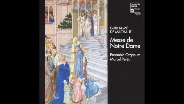 Guillaume De Machaut - Messe De Notre Dame - Kyrie - Ensemble Organum & Marcel Pérès