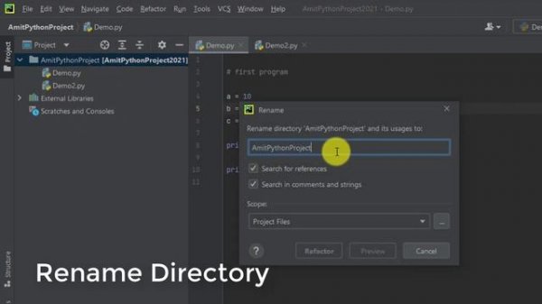 How to Rename a Python project, file and directory on PyCharm IDE