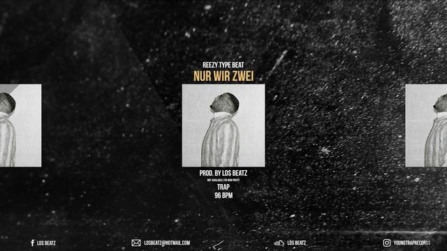 REEZY TYPE BEAT - NUR WIR ZWEI (Prod. by Ld$) смотреть онлайн