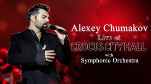 Alexey Chumakov - Live at CROCUS CITY HALL with Symphonic Orchestra 2018