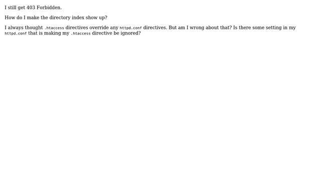 Apache: Options +Indexes still results in 403 Forbidden or Apache Test Page (2 Solutions!!) смотреть онлайн