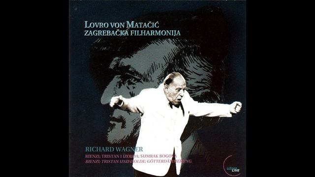 Matacic - Wagner Abend (R.Knee · Zagreb PO) смотреть онлайн