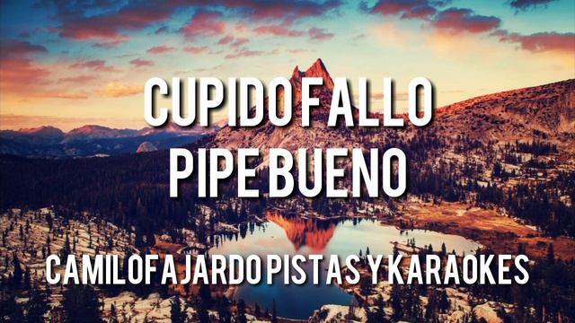Cupido Fallo Pipe Bueno смотреть онлайн