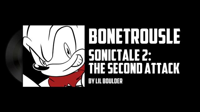 SONICTALE 2: The Second Attack || Bonetrousle смотреть онлайн