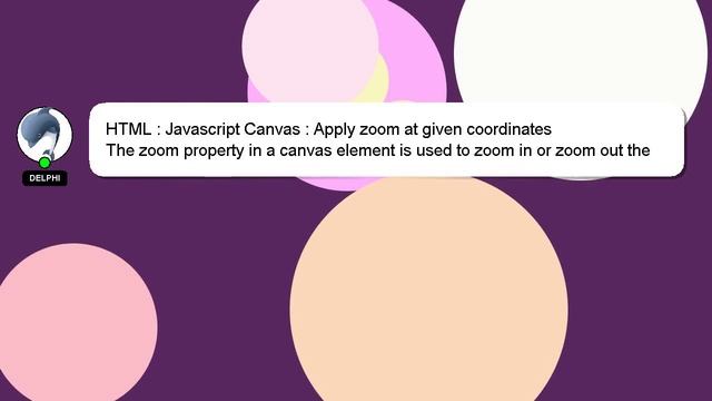 HTML : Javascript Canvas : Apply zoom at given coordinates смотреть онлайн
