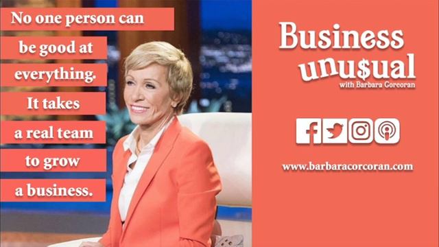 Secrets Of A Happy Team - Business Unusual Podcast with Barbara Corcoran (Ep.8) смотреть онлайн