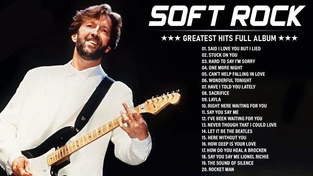 Bee Gees,Eric Clapton, Phil Collins, Air Supply, Scorpions,Rod Stewart || Best Soft Rock 70s 80s 90 смотреть онлайн