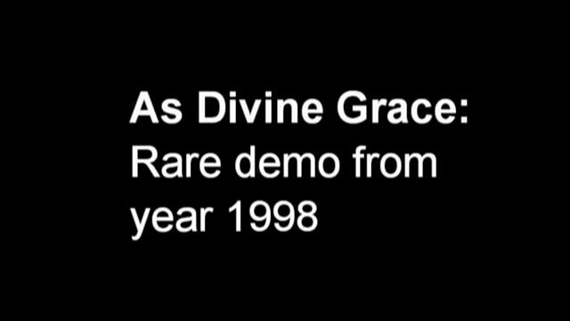 as divine grace demo 1998 смотреть онлайн