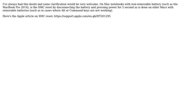 Can You Reset The SMC An All Mac Laptops By Pressing Power For 5 Seconds After Disconnecting The...